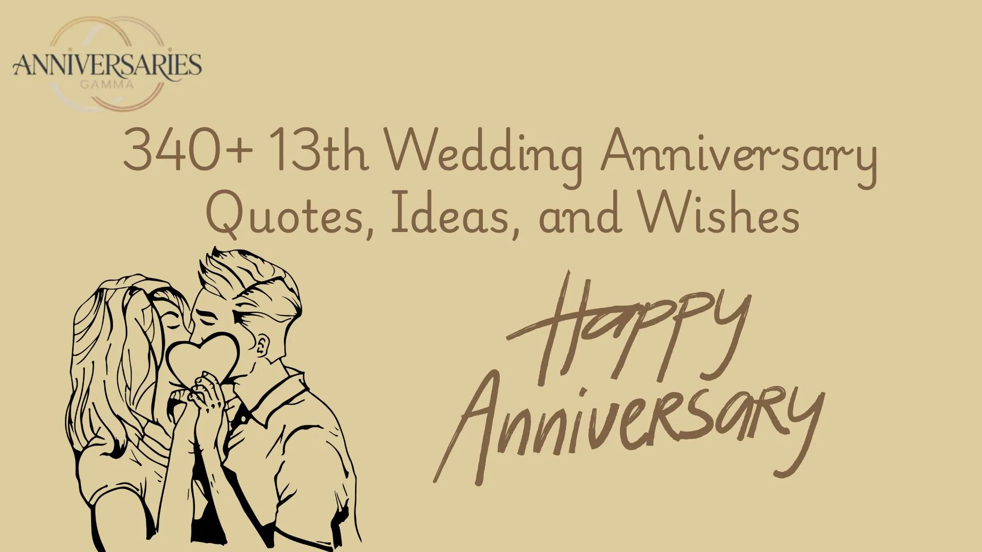 340+ 13th Wedding Anniversary Bliss: Quotes, Wishes, and Ideas for 2026