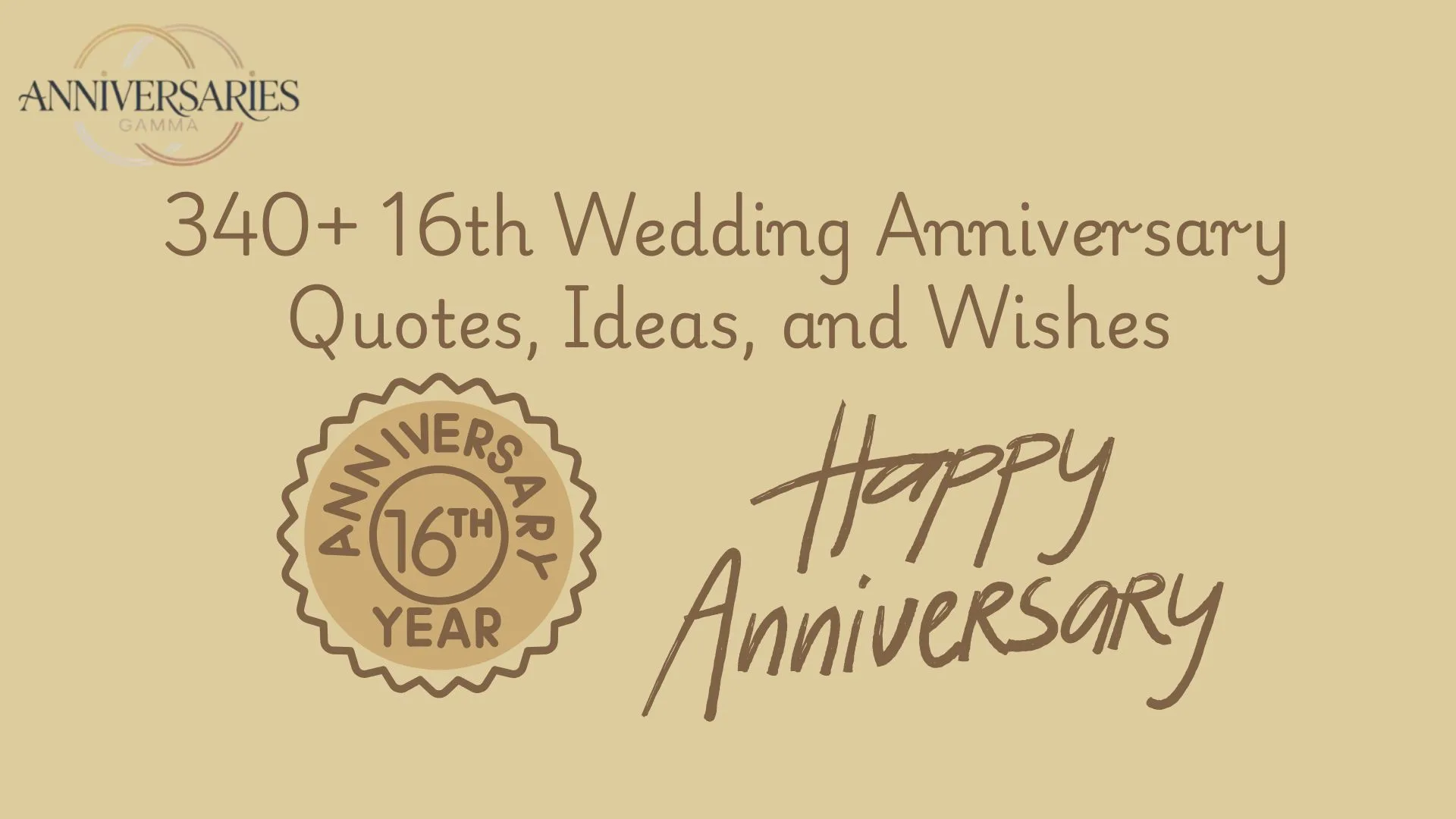 340+ 16th Wedding Anniversary Quotes, Wishes, and Ideas for 2026 Couples