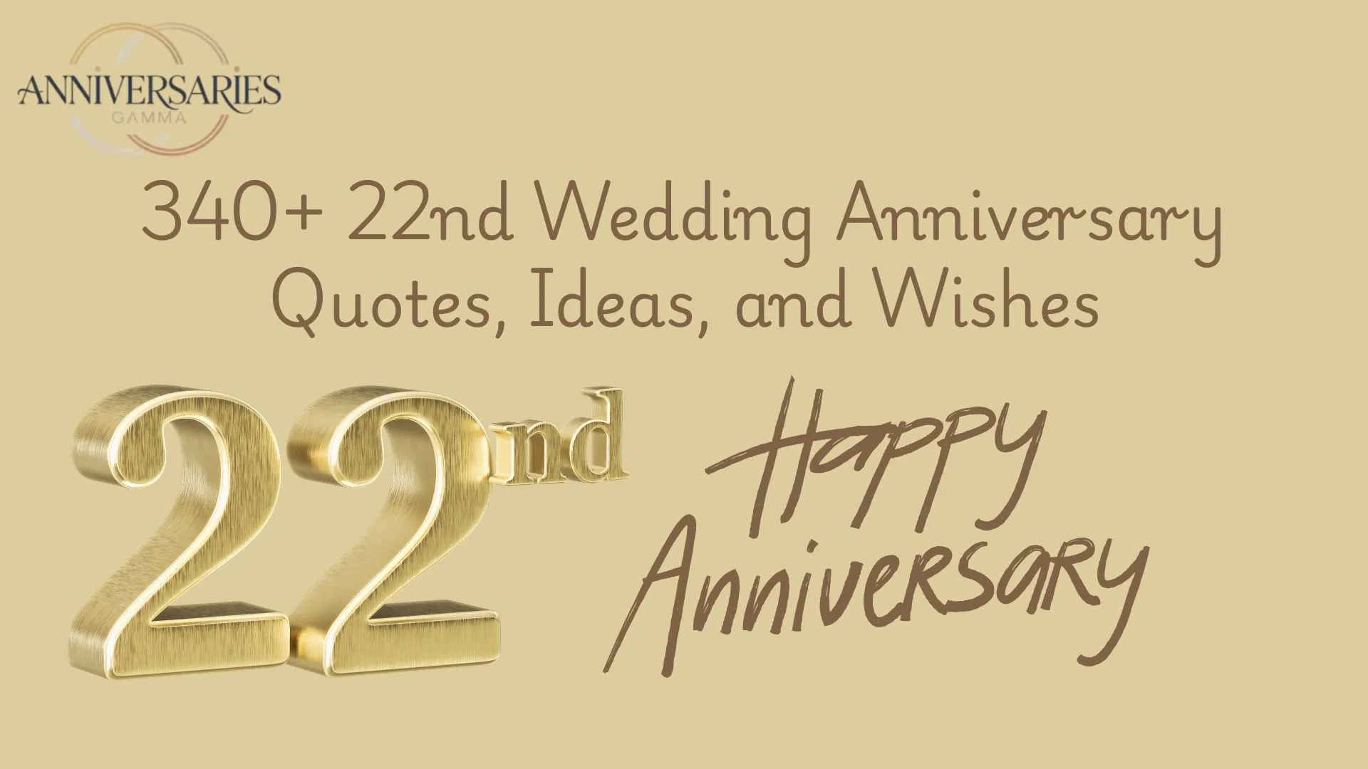 340+ Wishes and Quotes for 22nd Wedding Anniversary