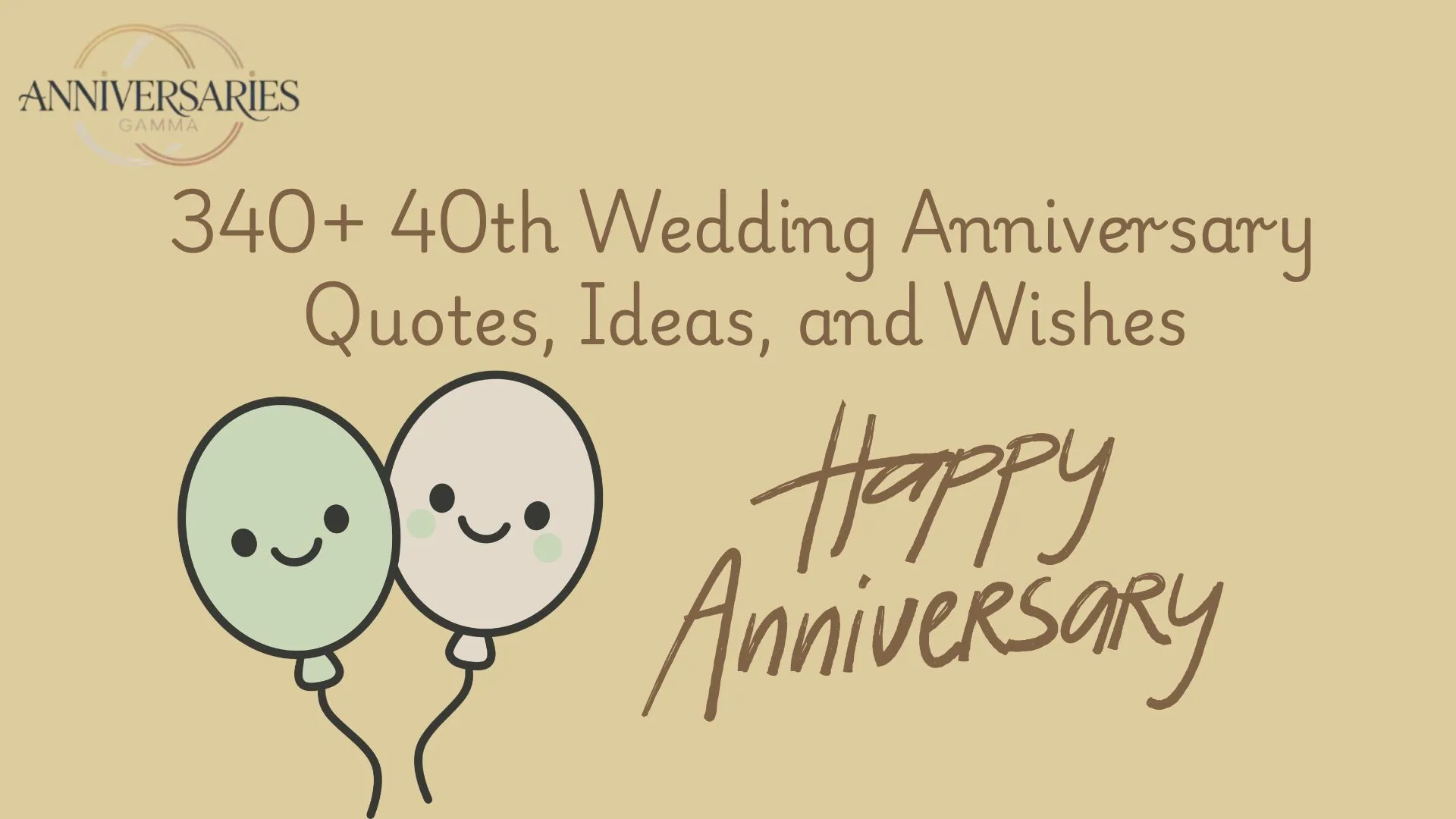 340+ 40th Wedding Anniversary Quotes, Wishes, and Ideas for 2026 Couples