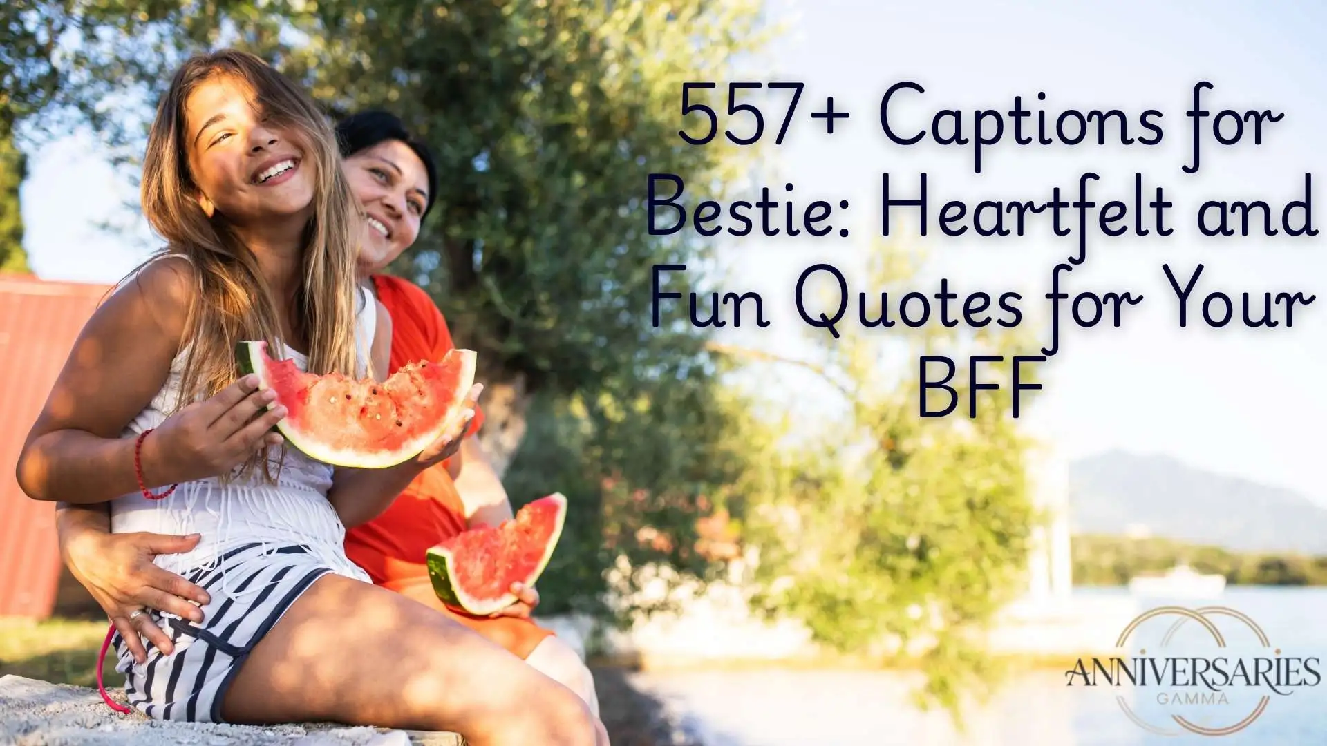 557+ Captions for Bestie: Heartfelt and Fun Quotes for Your BFF