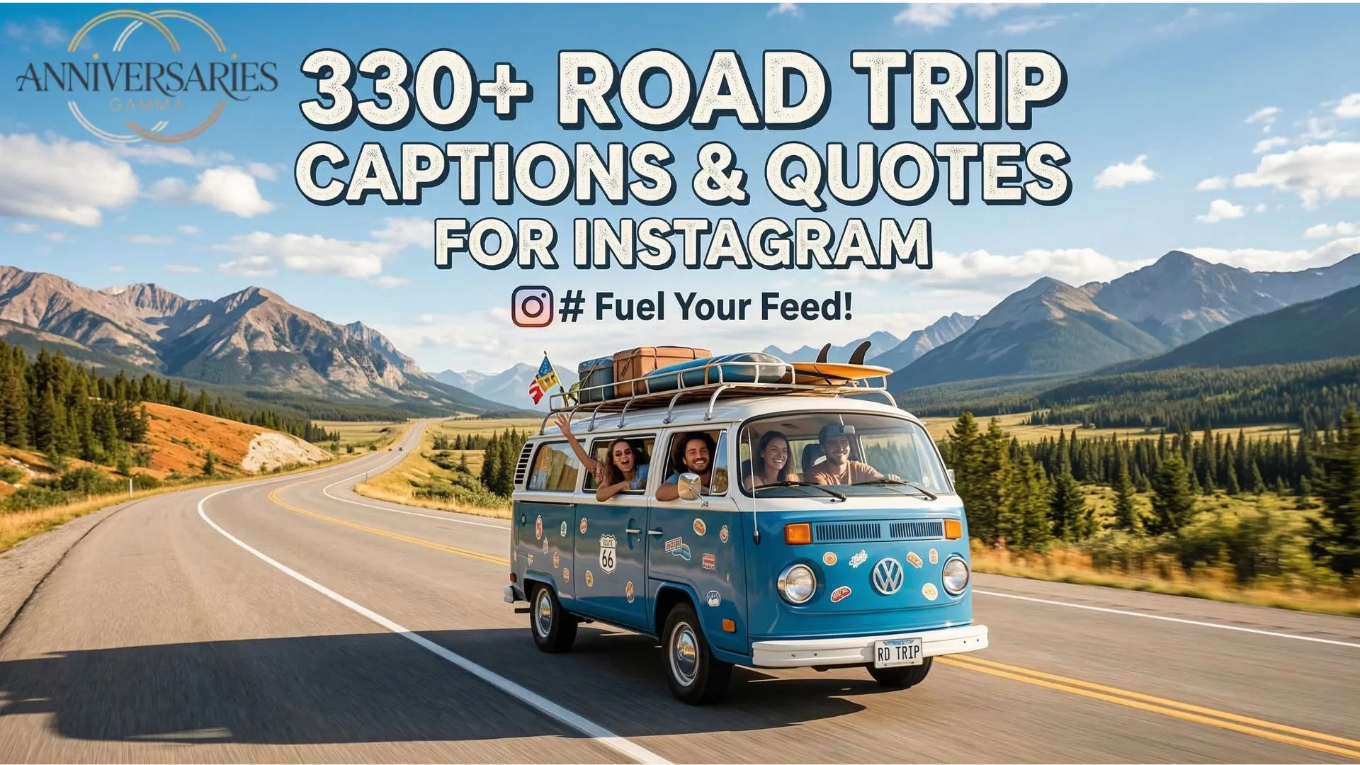 330+ Road Trip Captions and Quotes for Instagram
