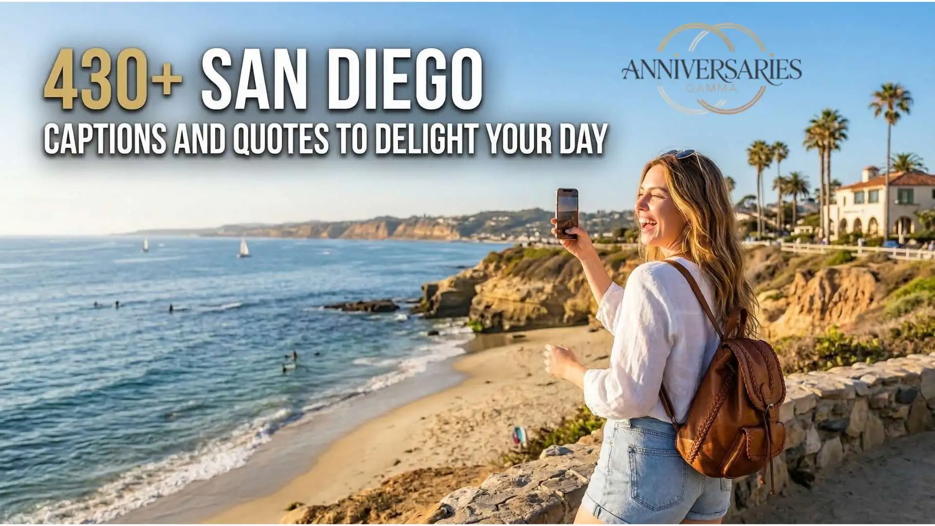 430+ San Diego Captions and Quotes To Delight Your Day 🌊🌞