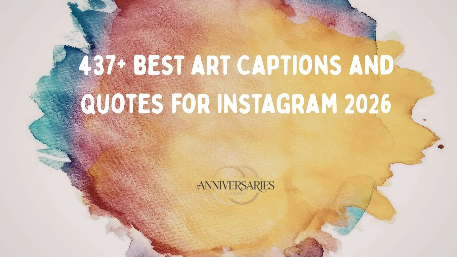 780+ Art Captions for Instagram to Express Your Creativity in 2026