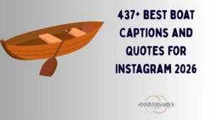 365+ Best Boat Captions and Quotes for Instagram 2026: Ride the Waves 🌊🚤