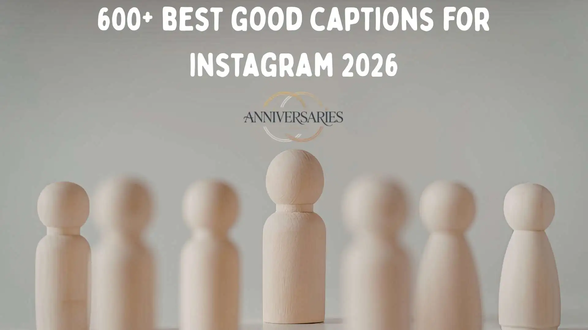 700+ Best Good Instagram Captions and Quotes to Elevate Your Feed in 2026