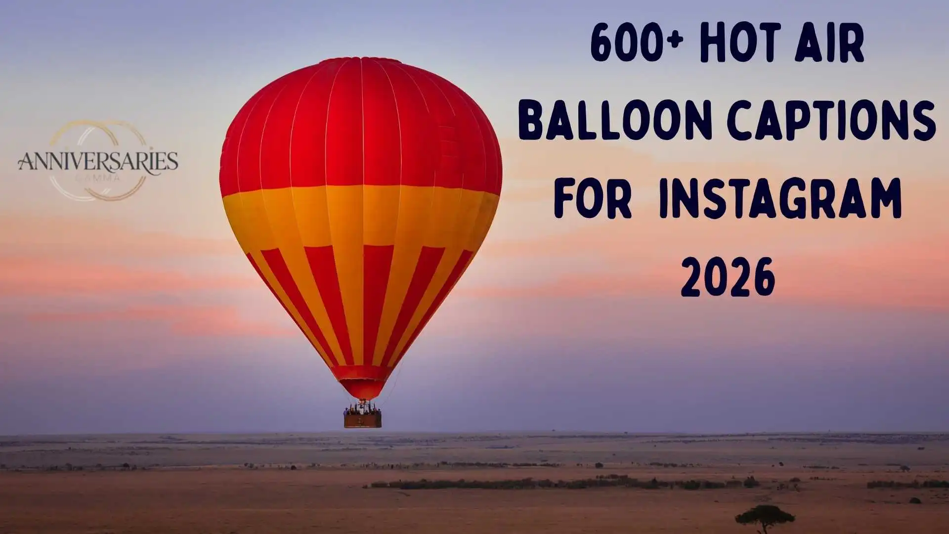 150+ Amazing Hot Air Balloon Instagram Captions to Beautifully Elevate Your Feed