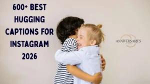 150+ Hug Captions to Beautifully Express Deep Love and True Warmth Today