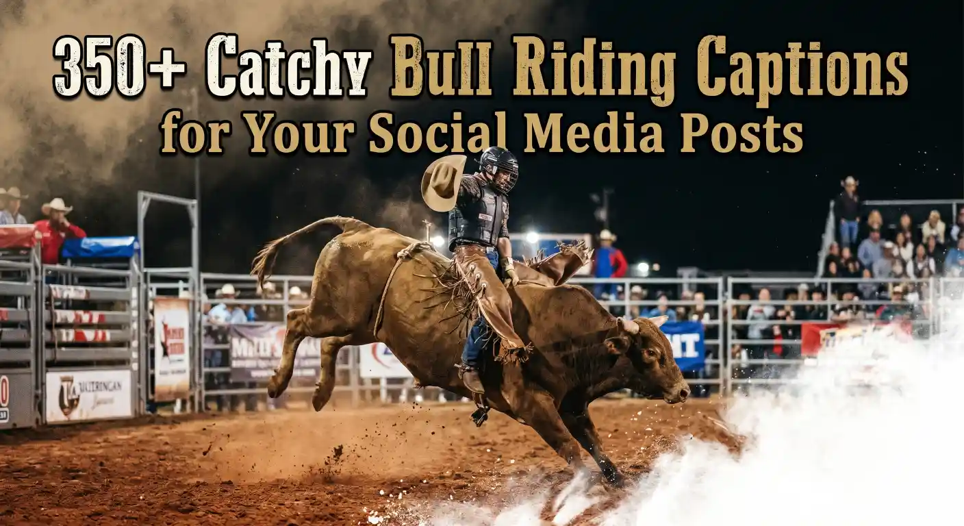Bull Riding Captions