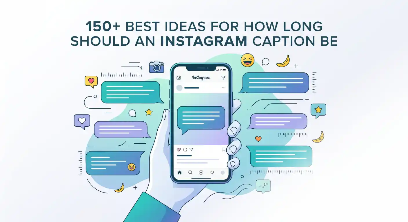How Long Should An Instagram Caption Be
