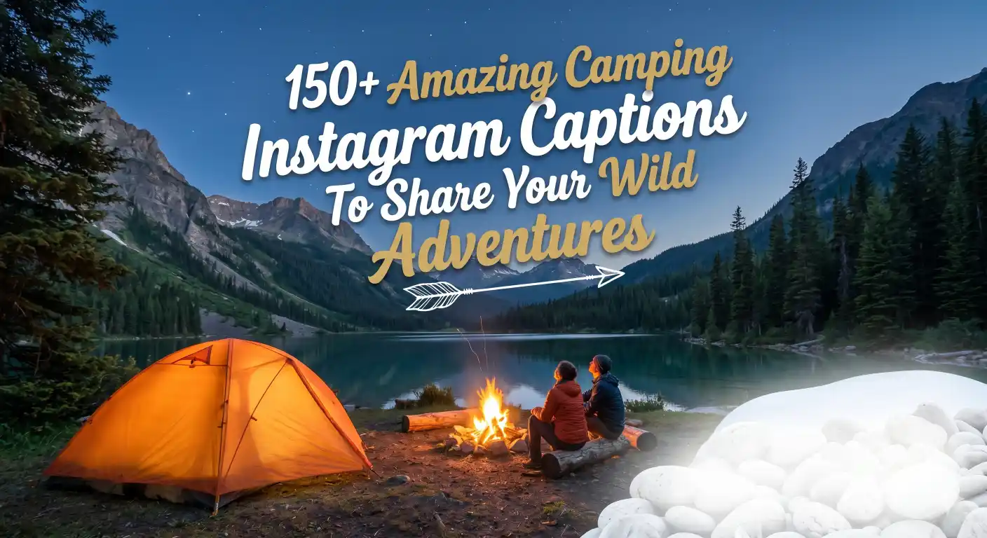 camping instagram captions