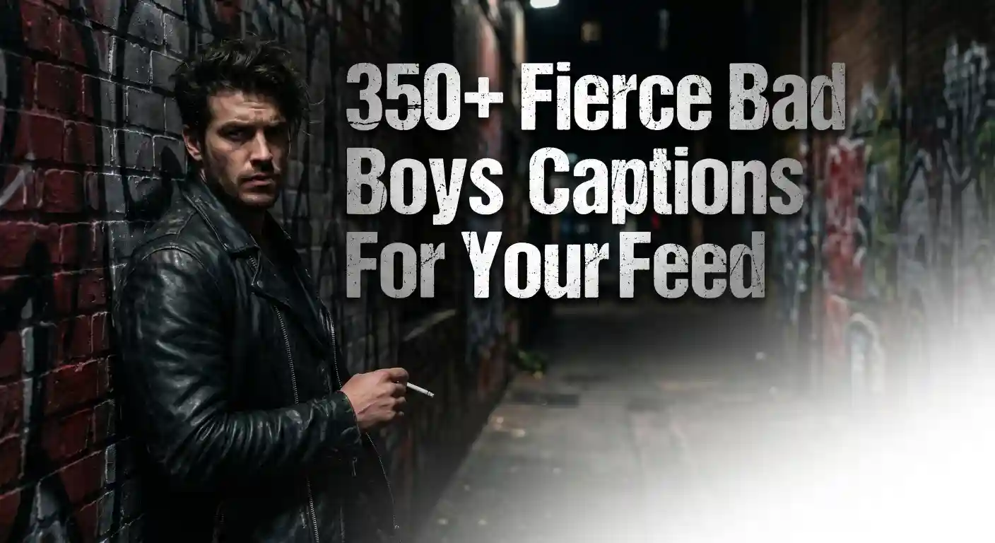 Bad Boys Captions