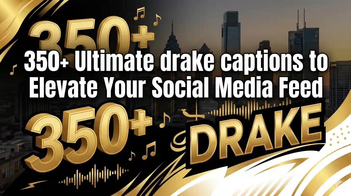 Drake Captions