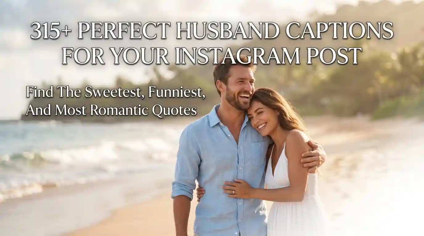 Husband Captions