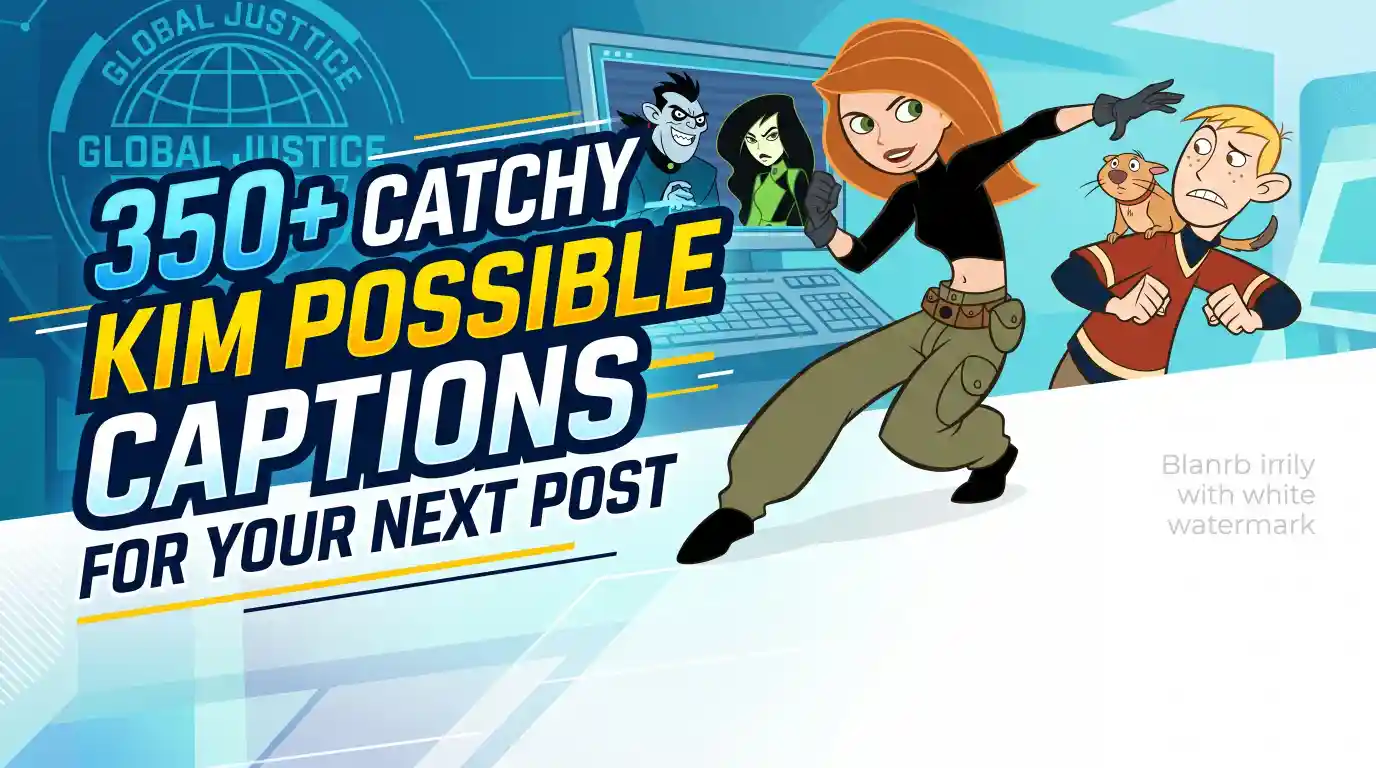 Kim Possible Captions