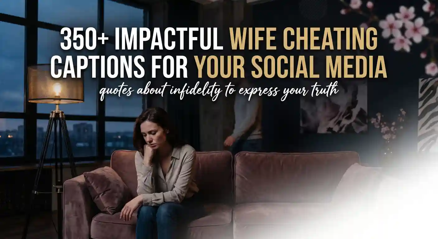 Wife Cheating Captions